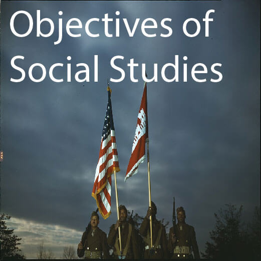 Group of men holding flags. Text on photo reads: Objectives of Social Studies.